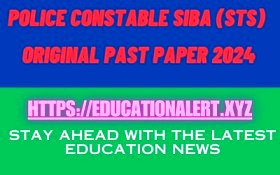 Police Constable SIBA (STS) Original Past Paper 2024