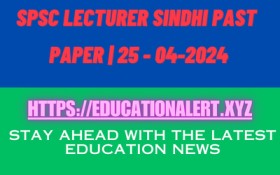 SPSC Lecturer Sindhi Past Paper 25 - 04-2024